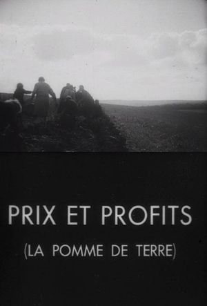 Prices and profits, the potato's poster