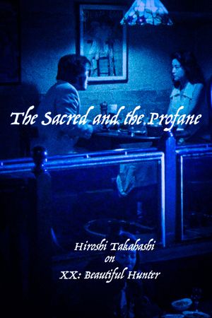The Sacred and the Profane's poster