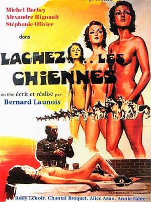 Lâchez les chiennes's poster