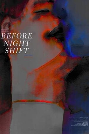 Before Night Shift's poster