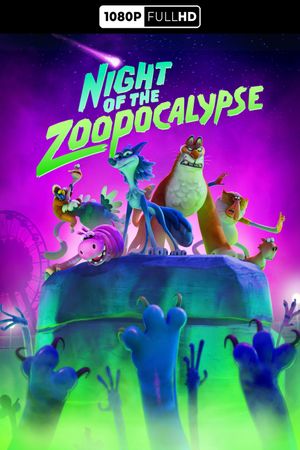 Night of the Zoopocalypse's poster