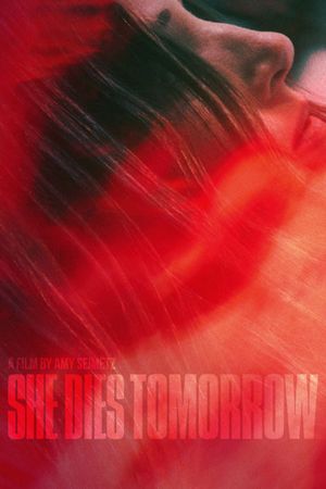 She Dies Tomorrow's poster