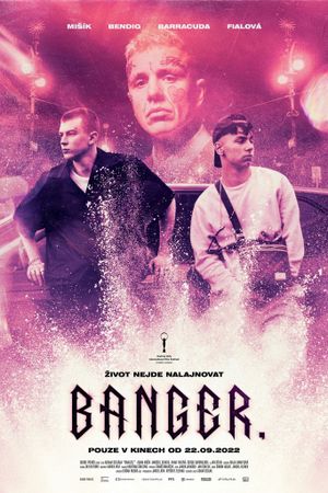 Banger.'s poster