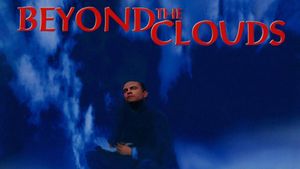 Beyond the Clouds's poster