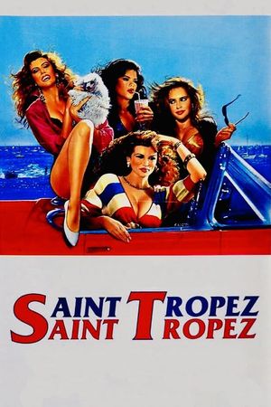 Saint Tropez, Saint Tropez's poster