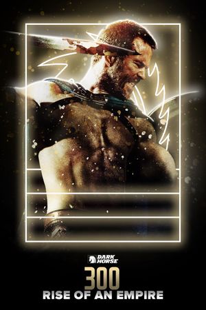 300: Rise of an Empire's poster