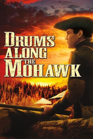 Drums Along the Mohawk's poster