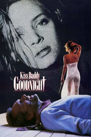 Kiss Daddy Goodnight's poster