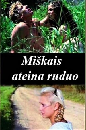 Miskais ateina ruduo's poster