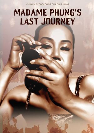 The Last Journey of Madam Phung's poster