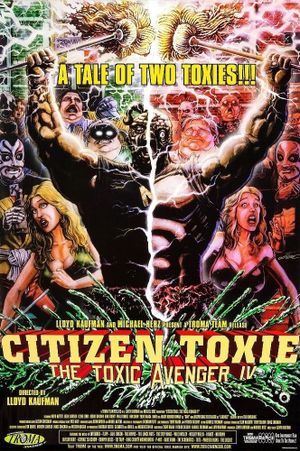 Citizen Toxie: The Toxic Avenger IV's poster
