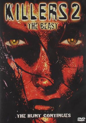 Killers 2: The Beast's poster