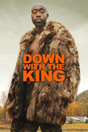 Down with the King's poster