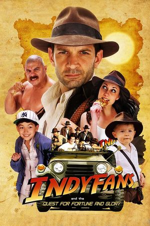 Indyfans and the Quest for Fortune and Glory's poster