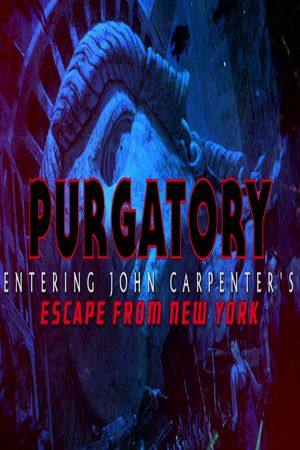 Purgatory: Entering John Carpenter's 'Escape From New York''s poster