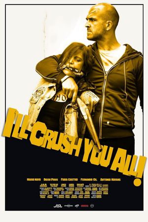 I'll Crush Y'all's poster