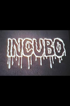 Incubo's poster