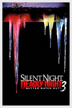 Silent Night, Deadly Night 3: Better Watch Out!'s poster