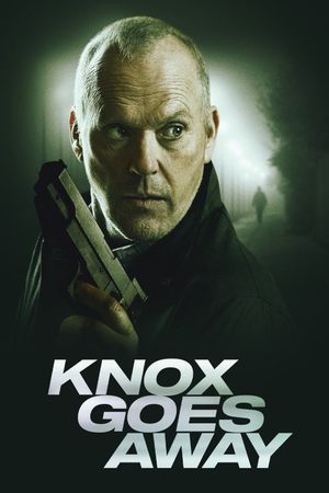 Knox Goes Away's poster