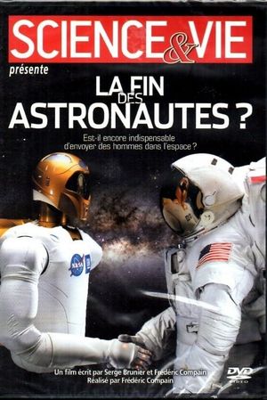 La fin des astronautes ?'s poster