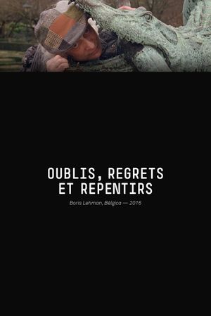 Lapses, Regrets and Qualms's poster