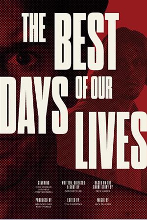 The Best Days of our Lives's poster image