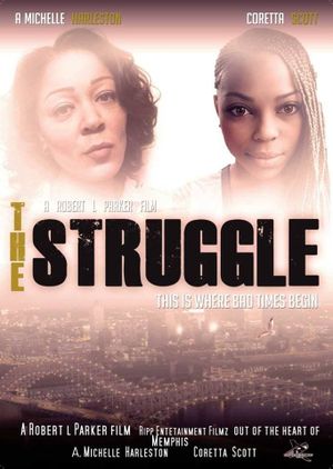 The Struggle's poster