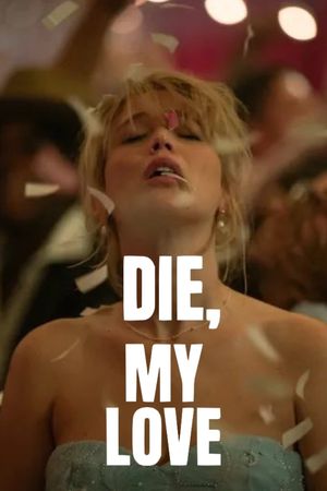 Die My Love's poster