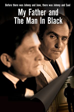 My Father and the Man in Black's poster