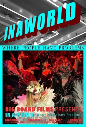 In A World (Where People Have Problems)'s poster