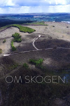 Om skogen's poster