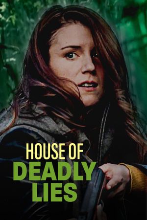 House of Deadly Lies's poster