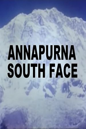 The Hard Way-Annapurna South Face's poster