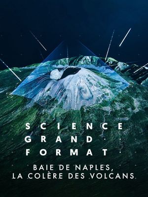 Baie de Naples, la colère des volcans's poster image