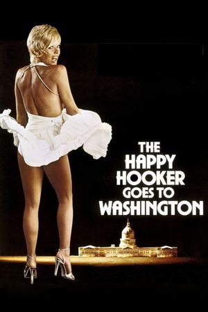 The Happy Hooker Goes to Washington's poster