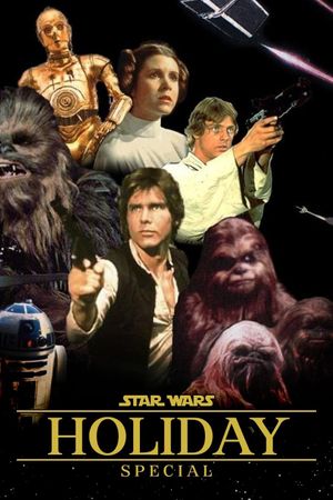 The Star Wars Holiday Special's poster