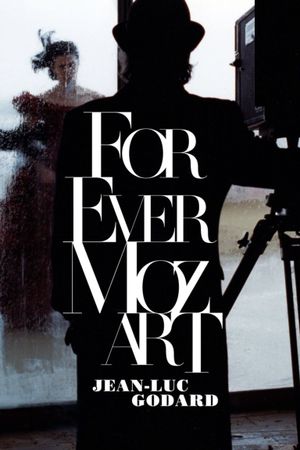 For Ever Mozart's poster