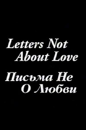Letters Not About Love's poster image