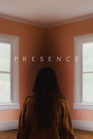 Presence's poster