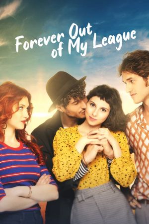 Forever Out of My League's poster image