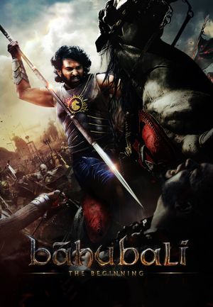 Baahubali: The Beginning's poster