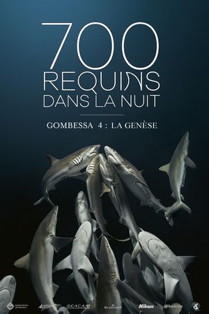 700 Sharks (Gombessa 4, Genesis)'s poster