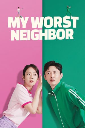 My Worst Neighbor's poster
