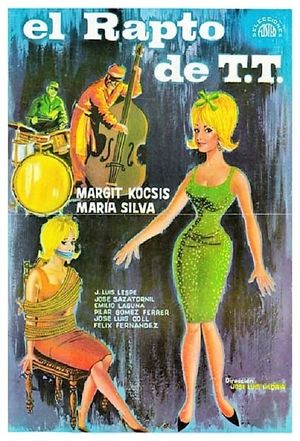 El rapto de T.T.'s poster