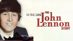 In His Life: The John Lennon Story's poster