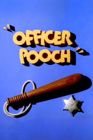 Officer Pooch's poster