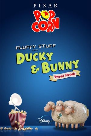 Fluffy Stuff with Ducky and Bunny: Three Heads's poster