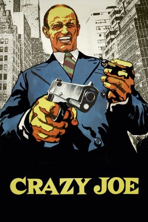 Crazy Joe's poster