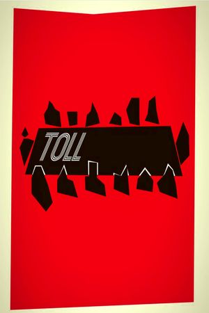 Toll's poster