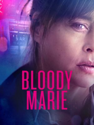 Bloody Marie's poster